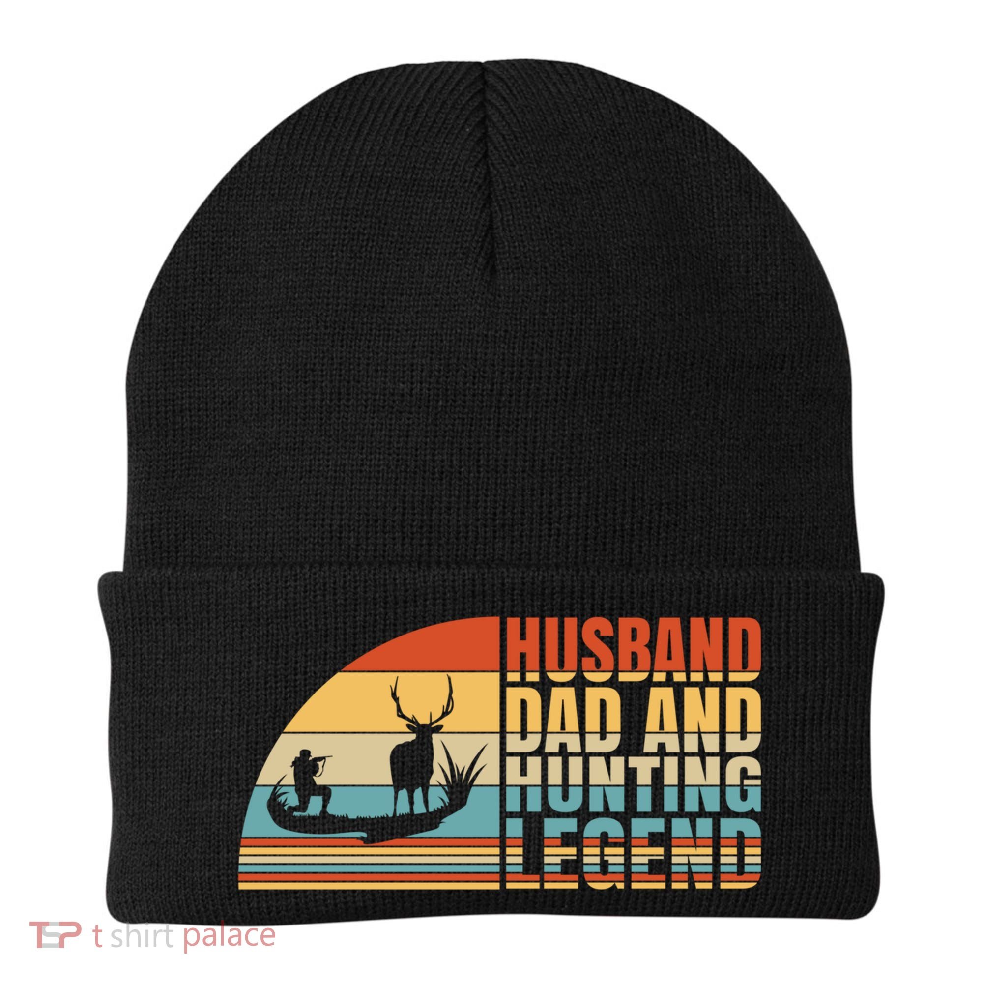 Husband Dad And Hunting Legend Deer Hunting Dad Gift Beanie