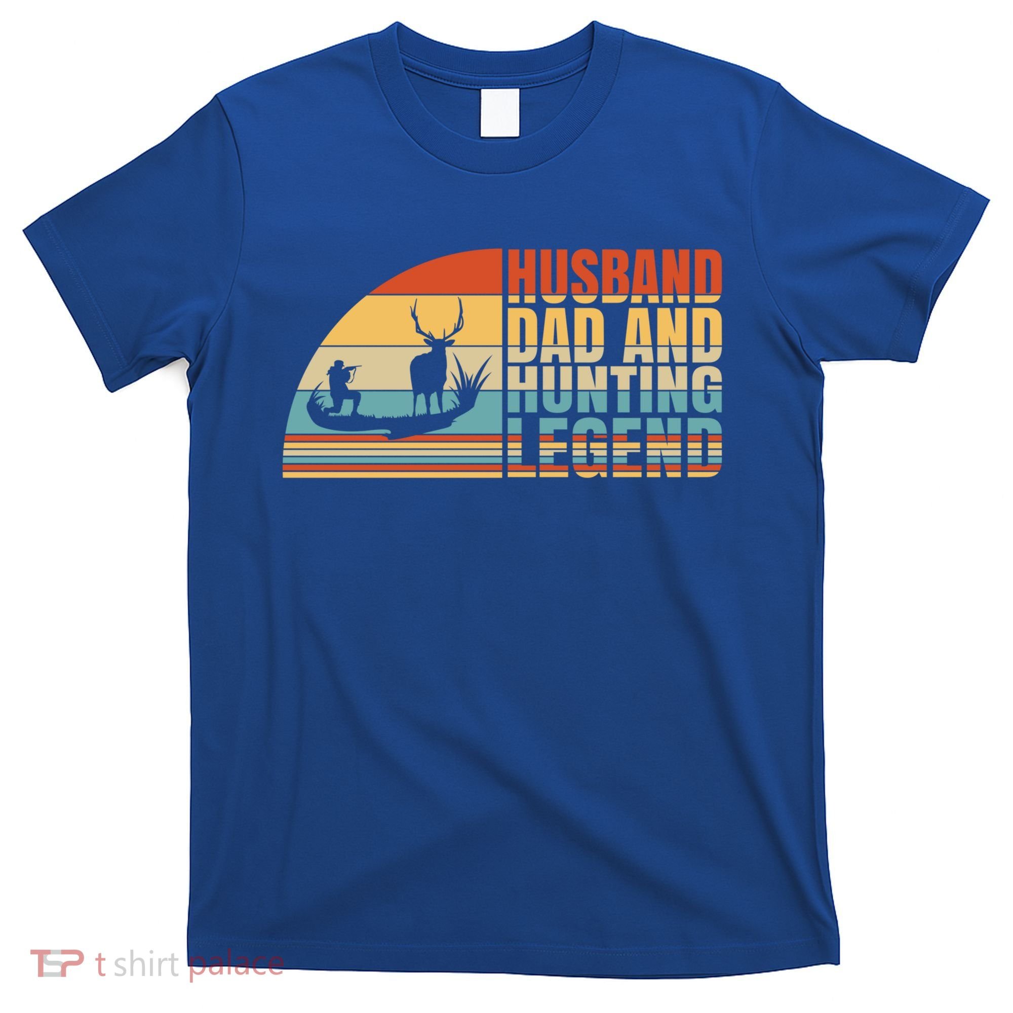 Husband Dad And Hunting Legend Deer Hunting Dad Gift T-Shirt