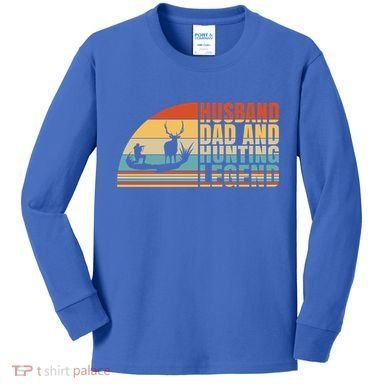 Husband Dad And Hunting Legend Deer Hunting Dad Gift Kids Long Sleeve Shirt