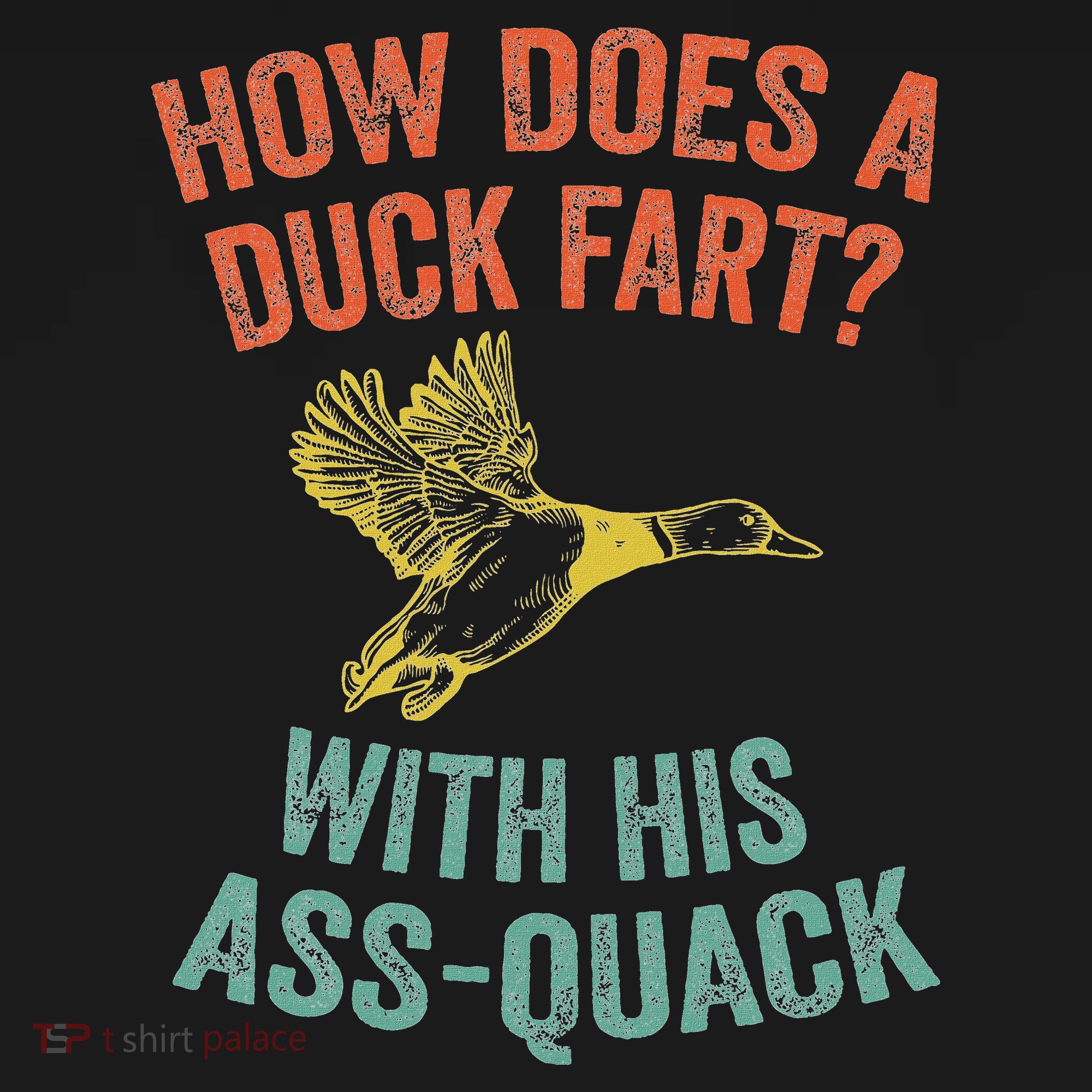 How Does A Duck Fart Funny Duck For Hunters Coaster