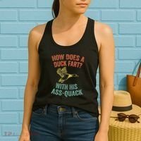How Does A Duck Fart Funny Duck For Hunters Women's Tank Top thumb 2