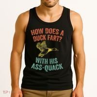 How Does A Duck Fart Funny Duck For Hunters Tank Top thumb 3