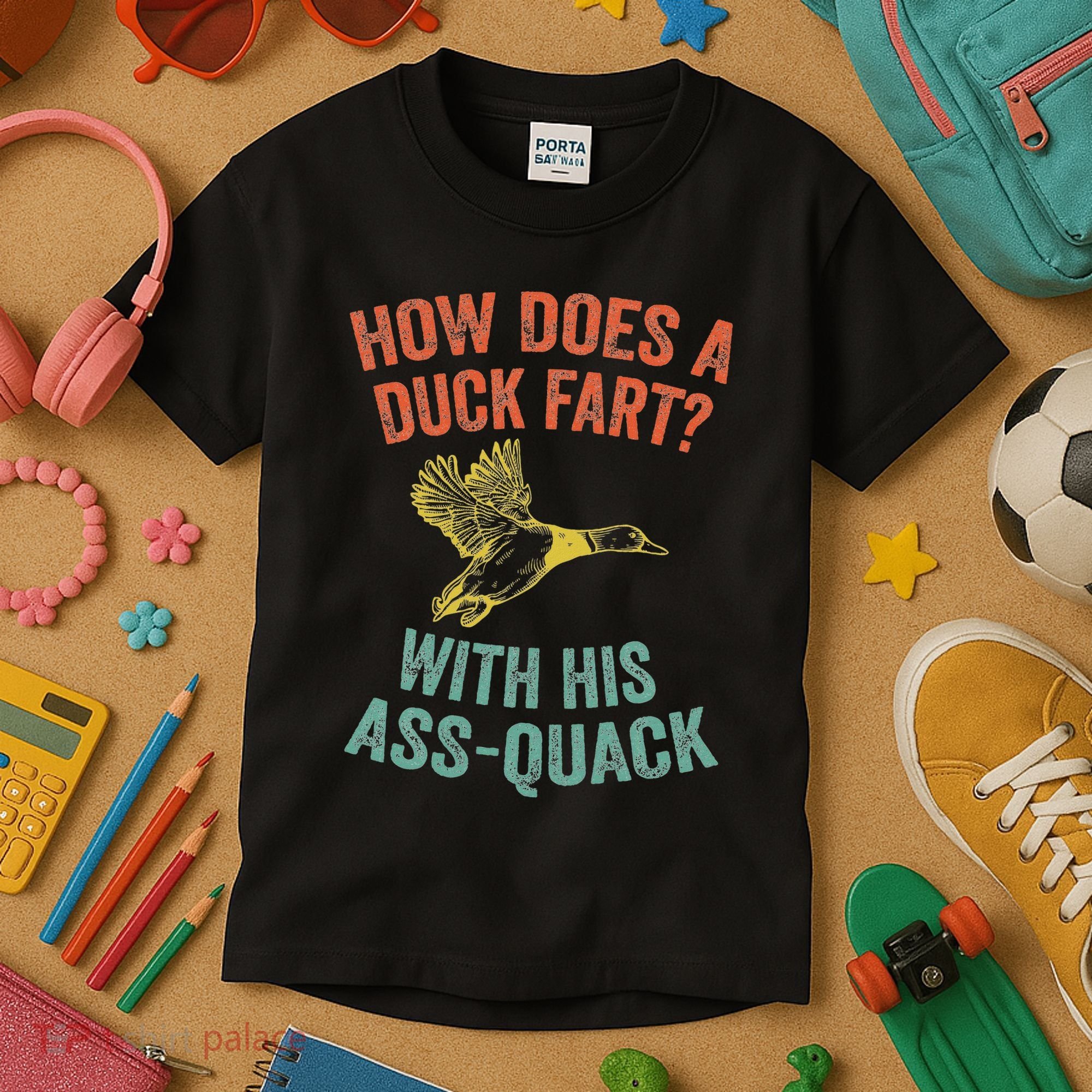 How Does A Duck Fart Funny Duck For Hunters Kids T-Shirt