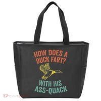 How Does A Duck Fart Funny Duck For Hunters Tote Bag thumb 0