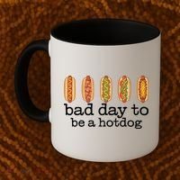 Hot Dog Bad Day To Be A Hotdog Coffee Mug thumb 2