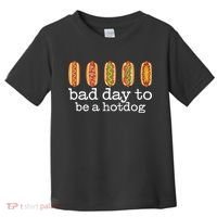 Hot Dog Bad Day To Be A Hotdog Toddler T-Shirt thumb 0