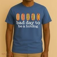 Hot Dog Bad Day To Be A Hotdog T-Shirt thumb 3