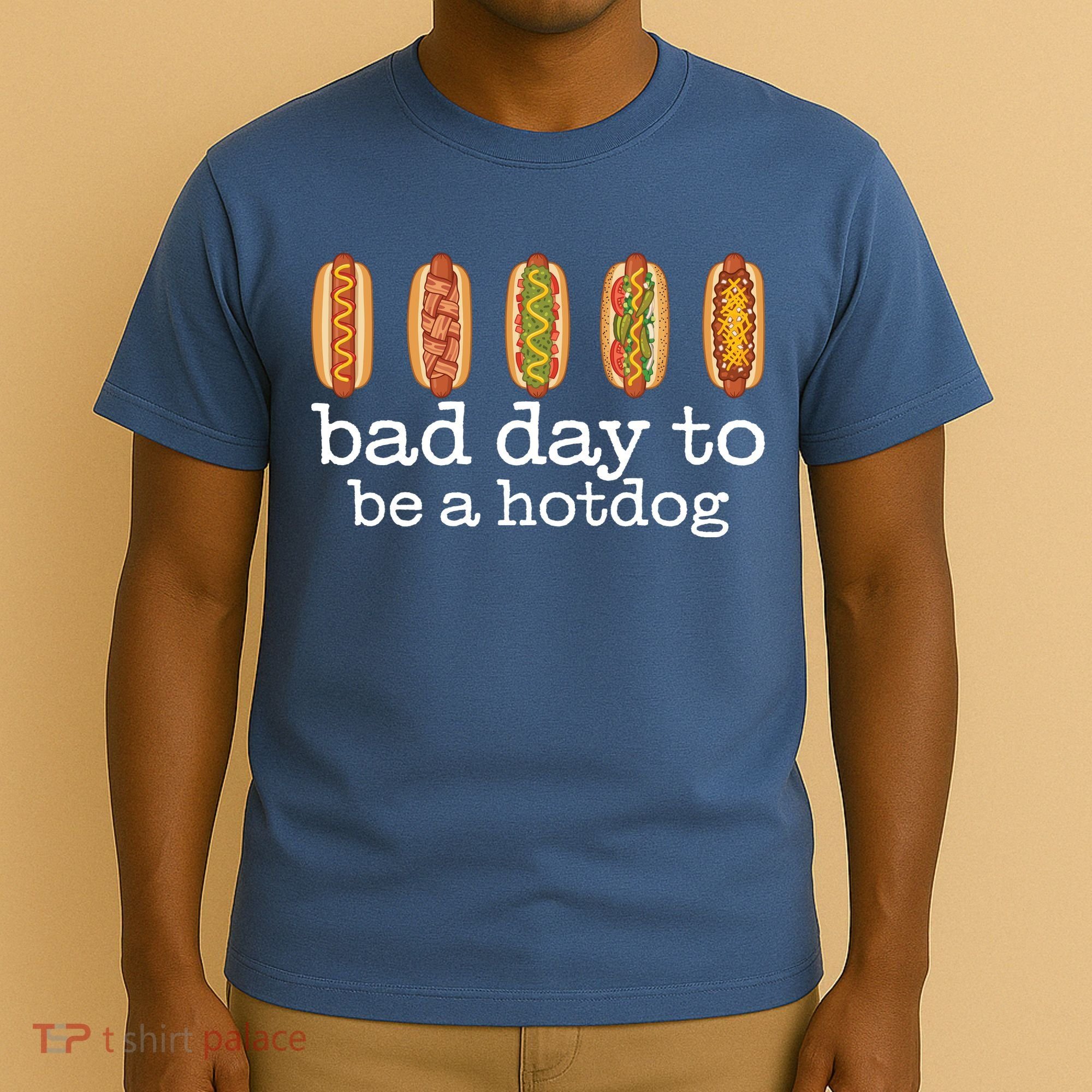 Hot Dog Bad Day To Be A Hotdog T-Shirt