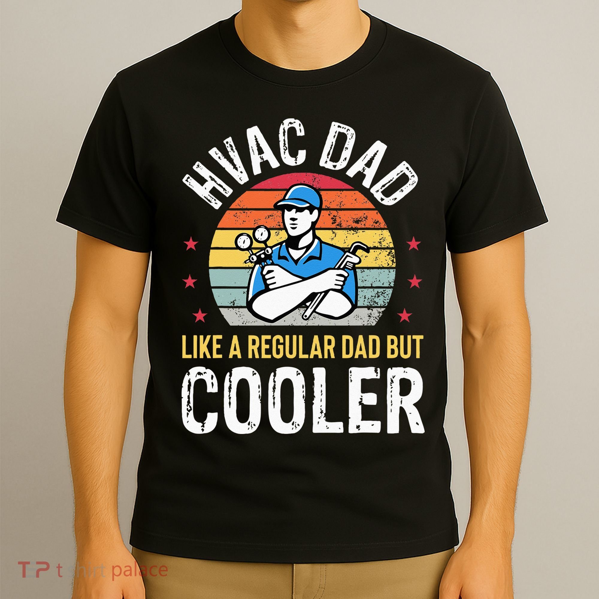HVAC Dad But Cooler Funny HVAC Technician Father T-Shirt