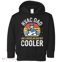 HVAC Dad But Cooler Funny HVAC Technician Father Toddler Hoodie thumb 0