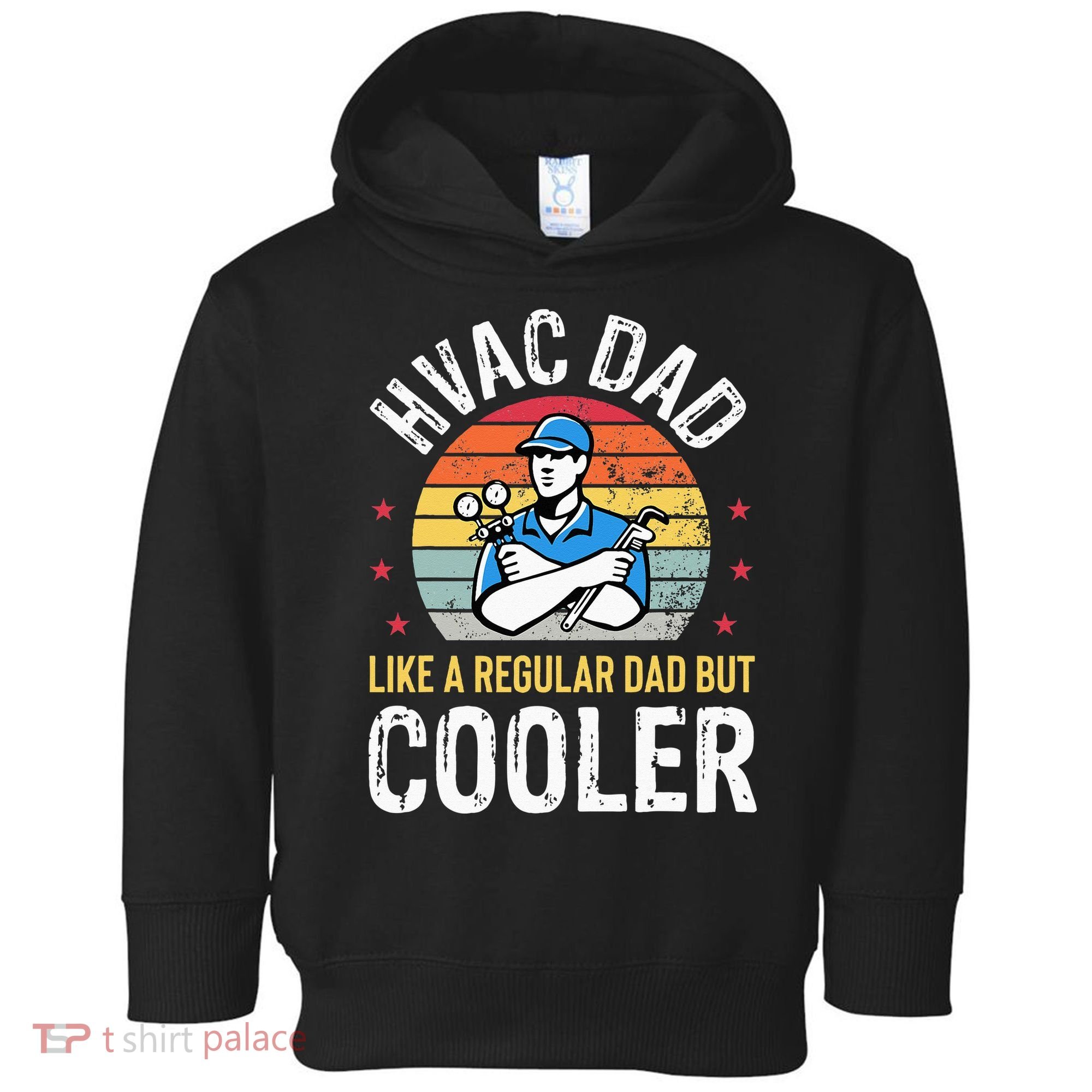 HVAC Dad But Cooler Funny HVAC Technician Father Toddler Hoodie