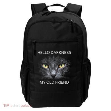 Hello Darkness Black Cat My Old Friend Backpack