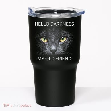 Hello Darkness Black Cat My Old Friend Tumbler