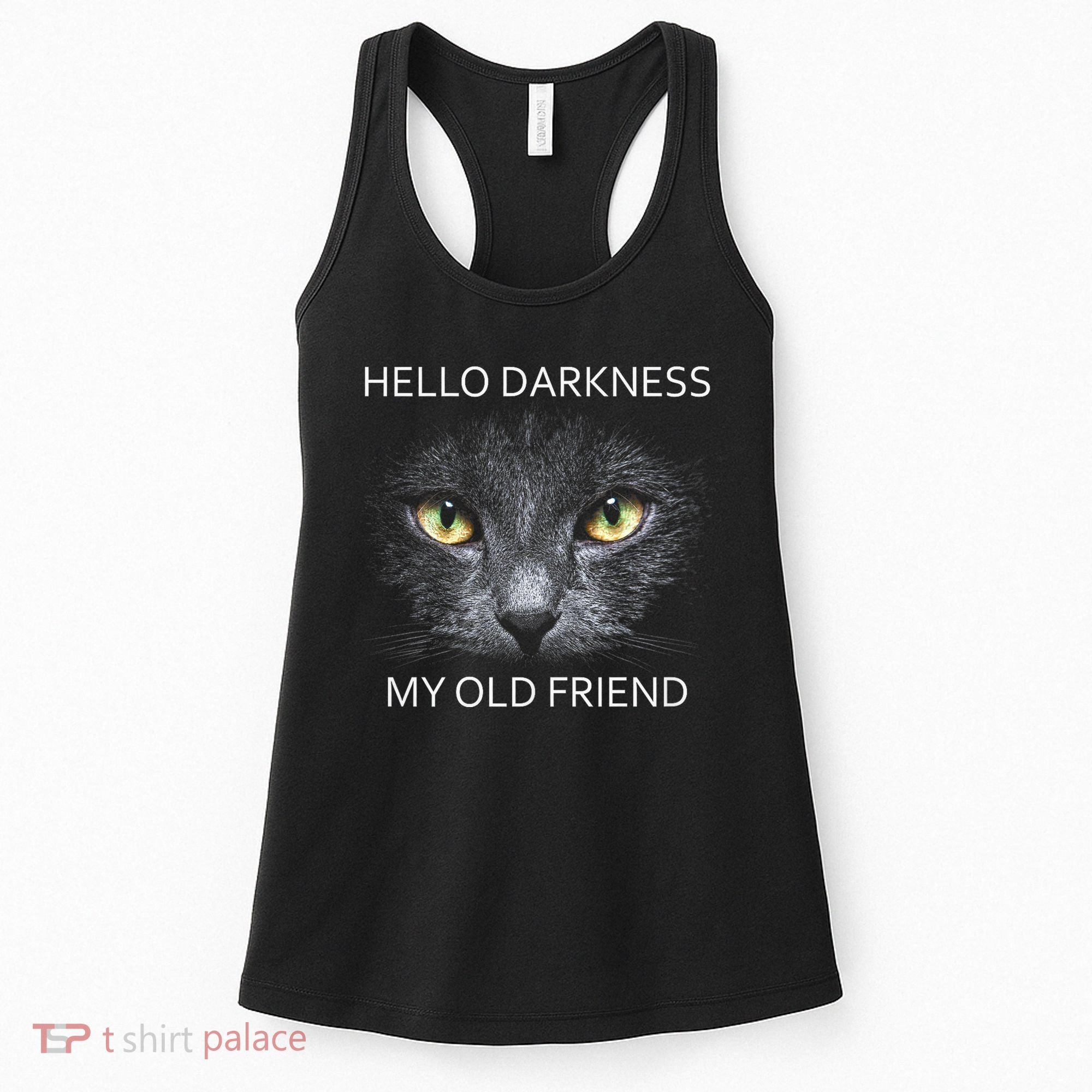 Hello Darkness Black Cat My Old Friend Women's Tank Top