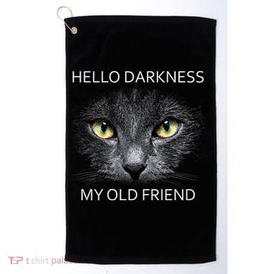 Hello Darkness Black Cat My Old Friend Golf Towel