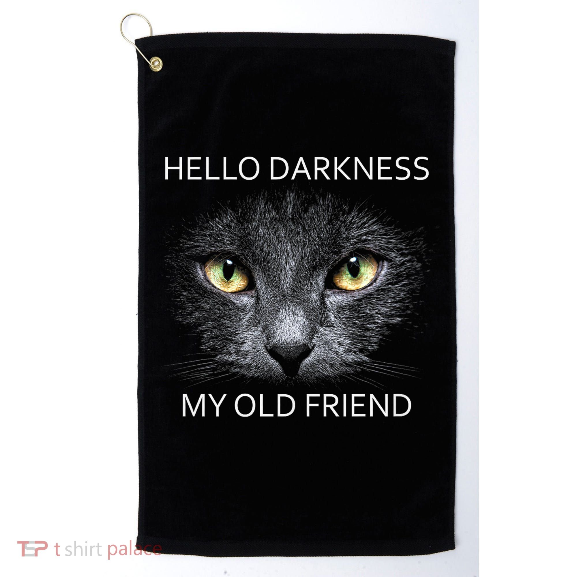 Hello Darkness Black Cat My Old Friend Golf Towel