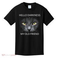 Hello Darkness Black Cat My Old Friend Kids T-Shirt thumb 0