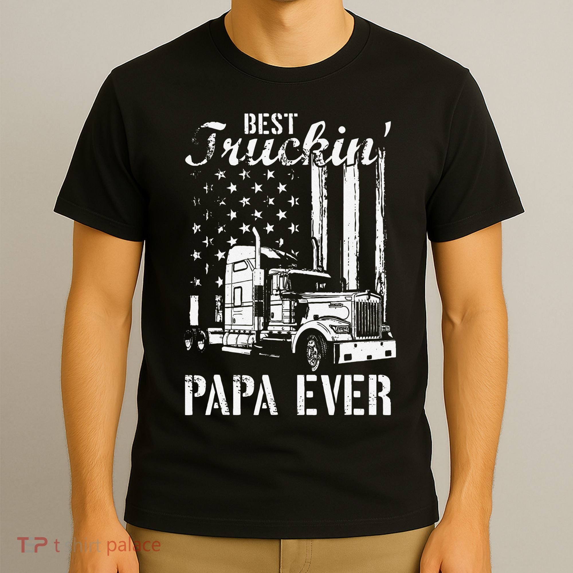 hug day Best Trucking Papa Ever Truck Driver American Flag T-Shirt