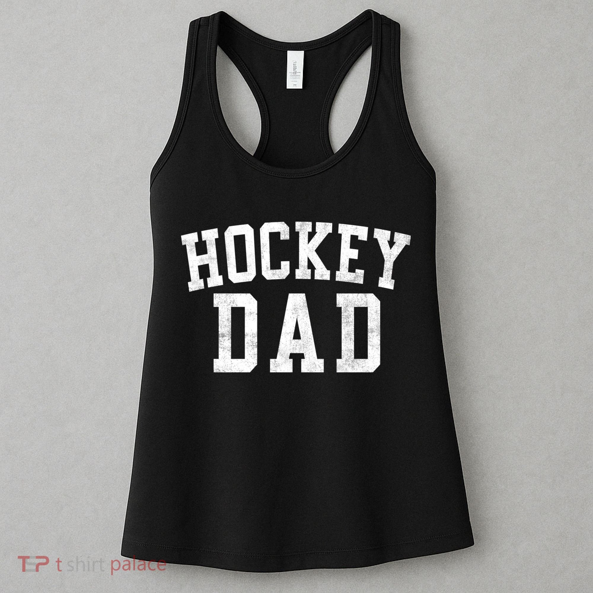Hockey Dad Classic Bold Font FatherS Day Daddy Women's Tank Top