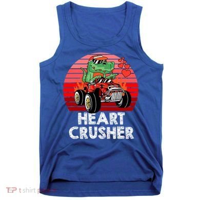 Heart Dinosaur Crusher Valentines Day Tmeaningful Giftrex Riding Car Gift Tank Top
