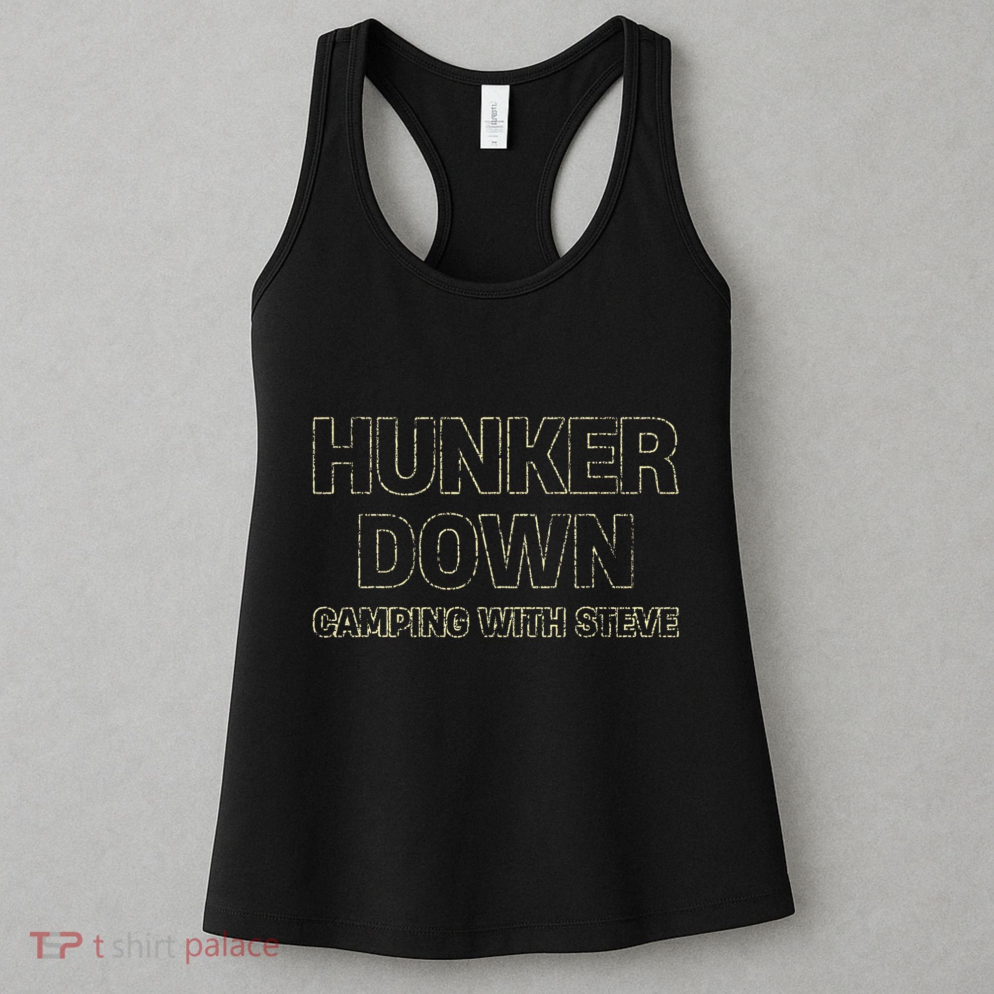 Hunker Down Camping With Steve Simple Graphic Women's Tank Top