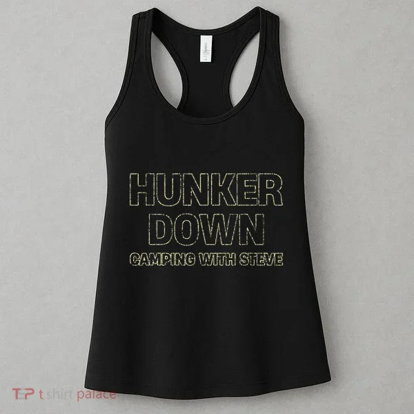Hunker Down Camping With Steve Simple Graphic Women's Tank Top