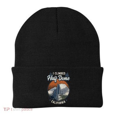Half Dome Climbers Tees I Climbed Half Dome California Beanie