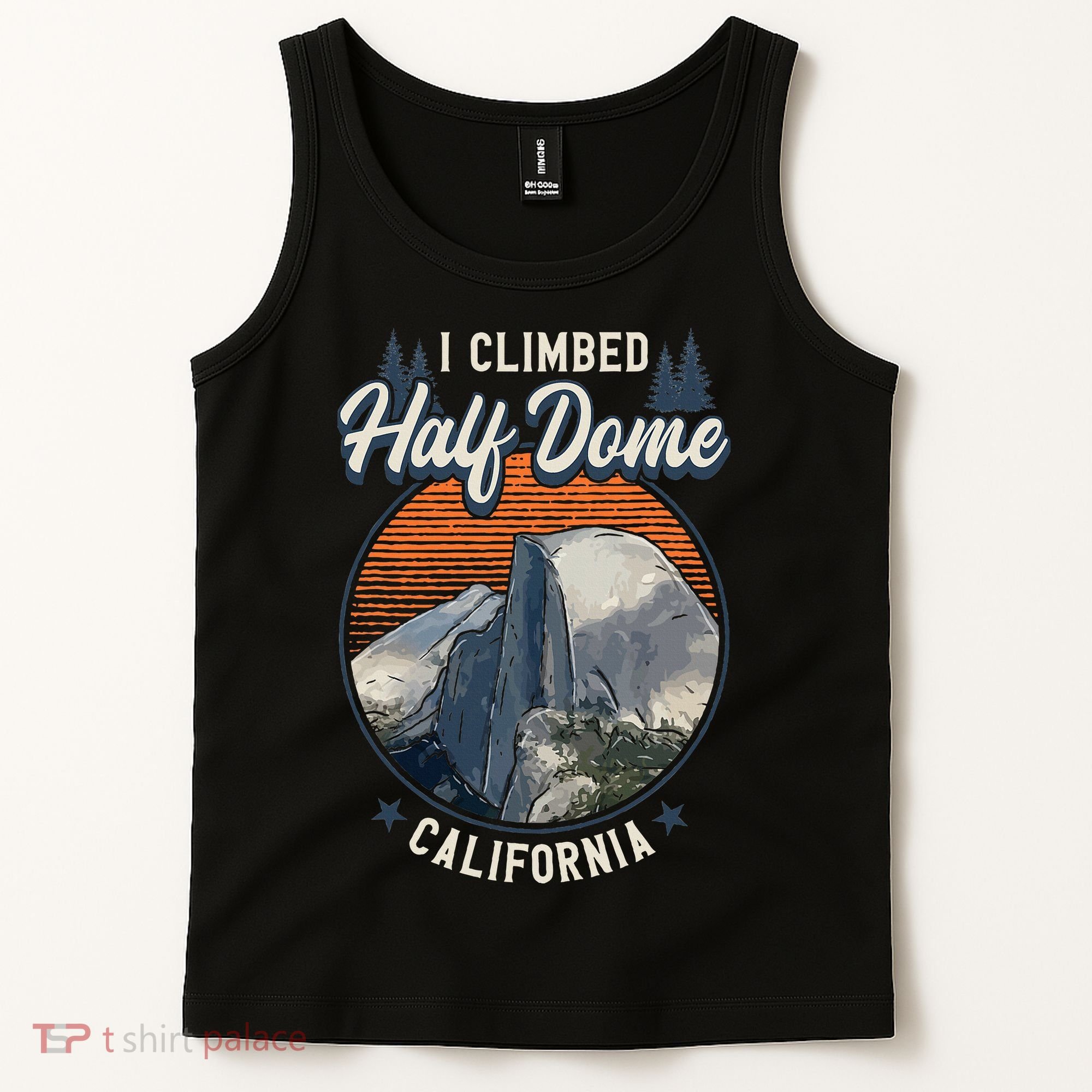 Half Dome Climbers Tees I Climbed Half Dome California Tank Top