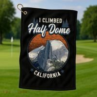 Half Dome Climbers Tees I Climbed Half Dome California Golf Towel thumb 1