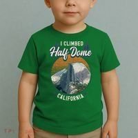 Half Dome Climbers Tees I Climbed Half Dome California Toddler T-Shirt thumb 2