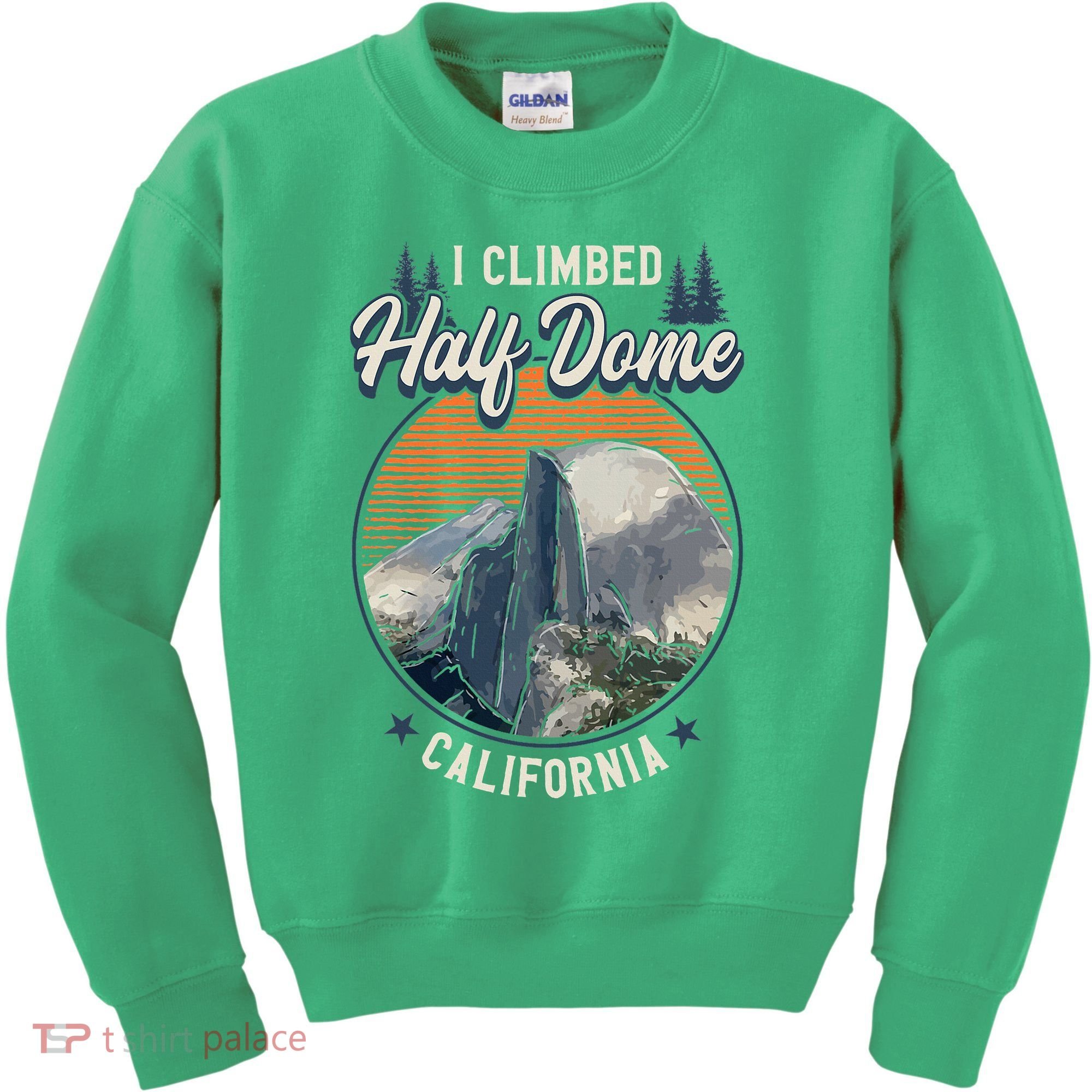 Half Dome Climbers Tees I Climbed Half Dome California Kids Sweatshirt