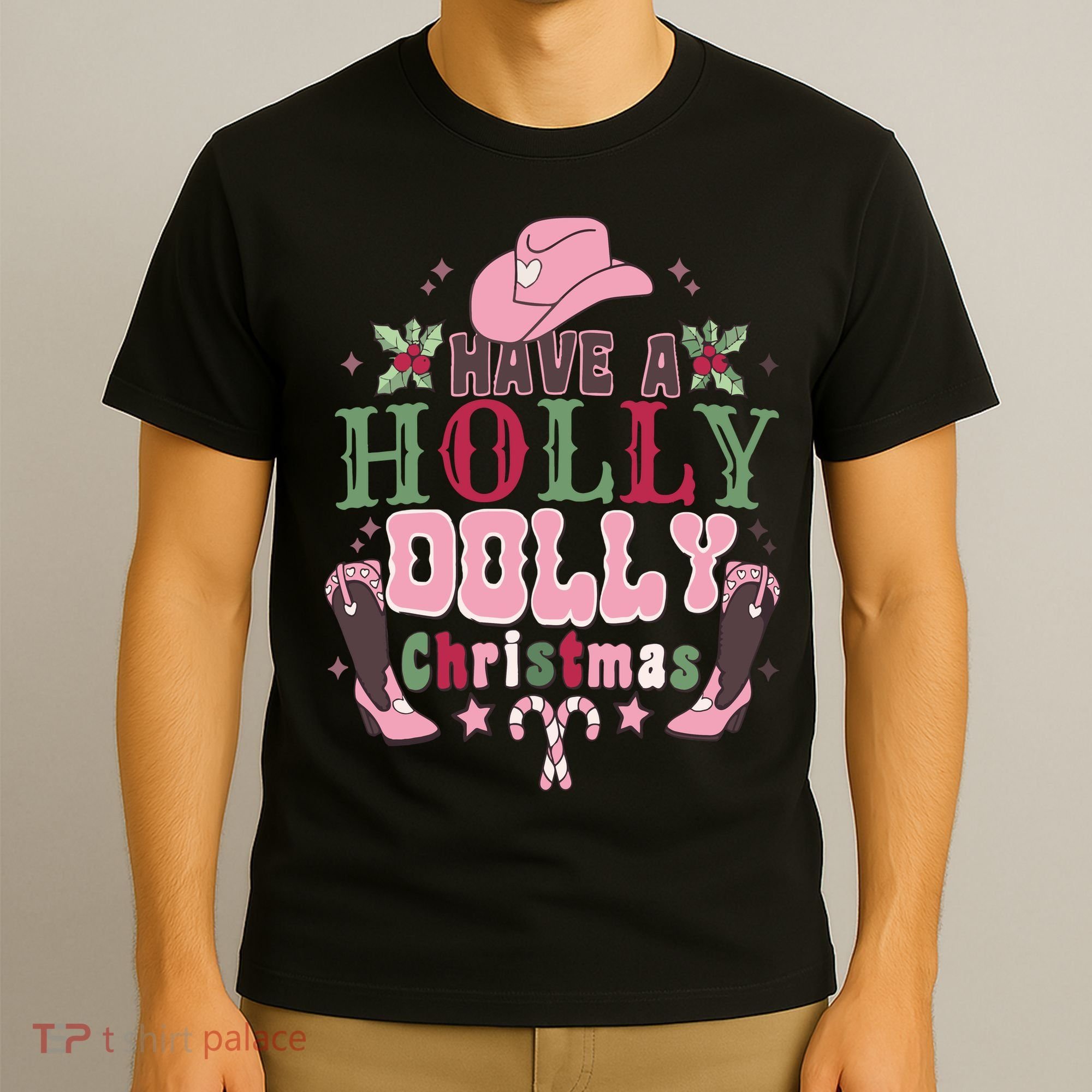 Holly Dolly Christmas Country Music Christmas Dolly Christmas T-Shirt