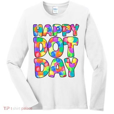Happy Dot Day Colorful Fun Women's Long Sleeve Shirt