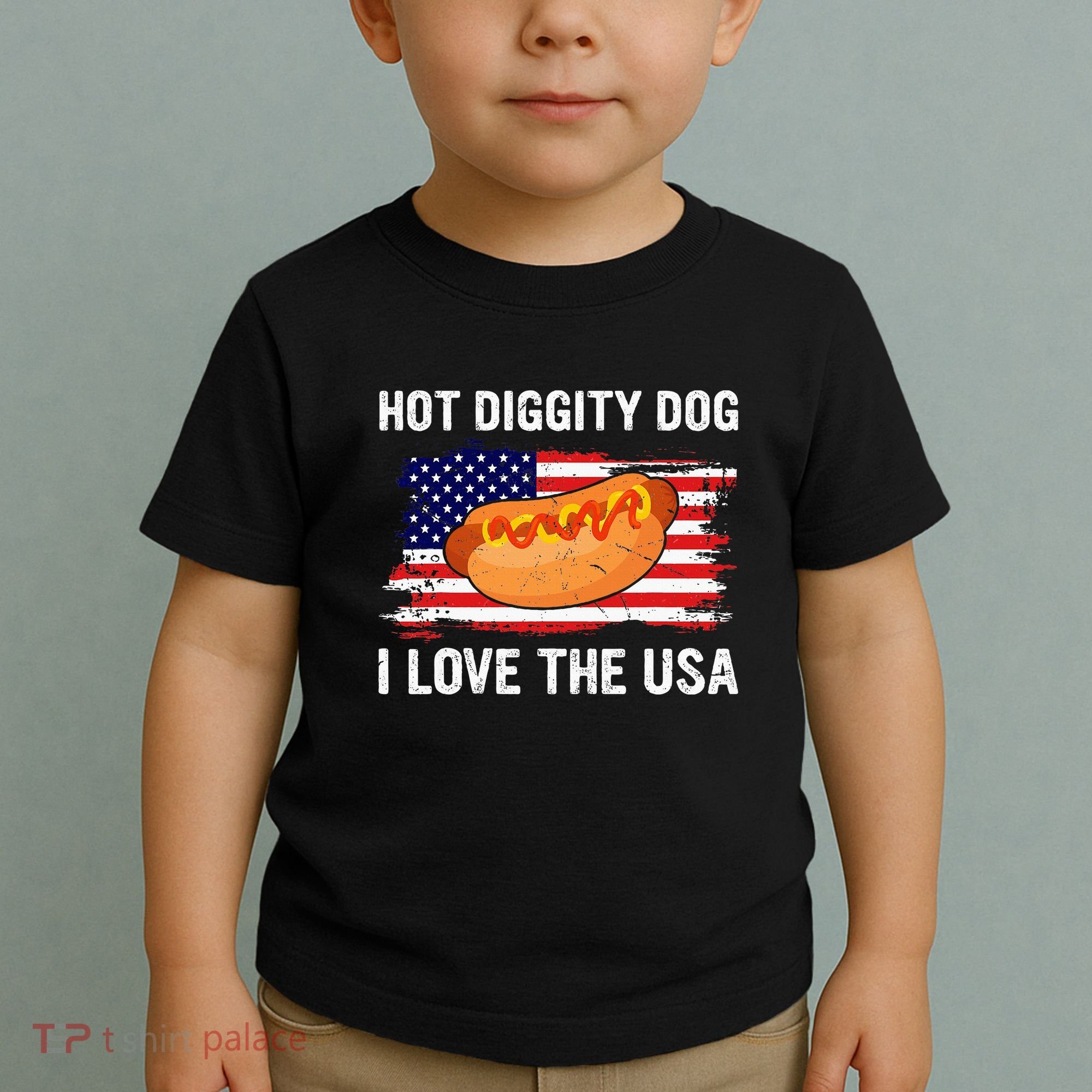 Hot Diggity Dog I Love Usa Funny Toddler T-Shirt