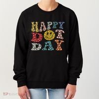 Happy Dot Day Shirts For Teacher Smile Face Women's Sweatshirt thumb 0