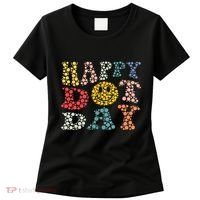 Happy Dot Day Shirts For Teacher Smile Face Women's T-Shirt thumb 0