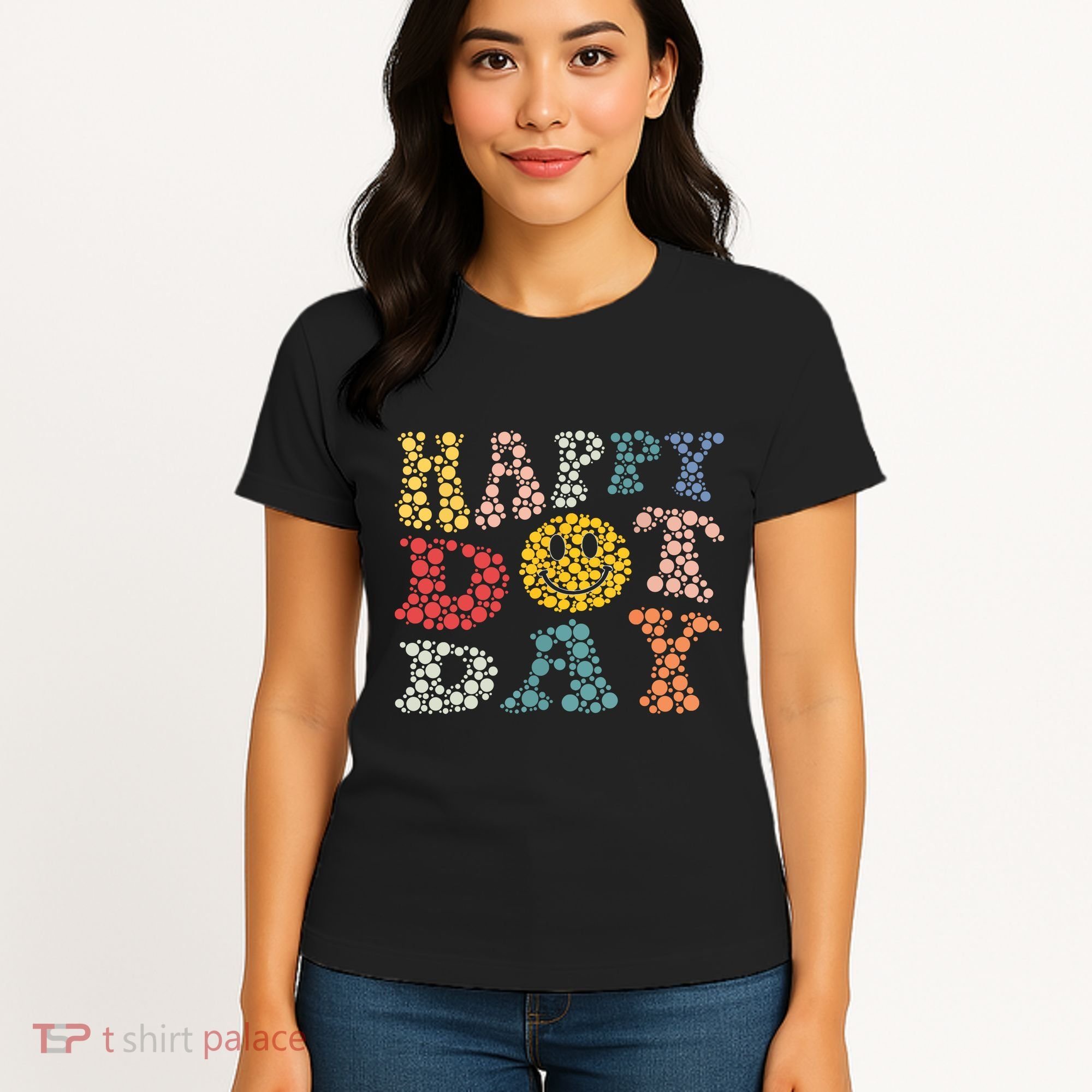 Happy Dot Day Shirts For Teacher Smile Face Women's T-Shirt