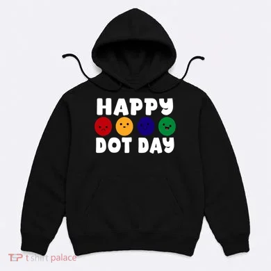 Happy Dot Day Hoodie