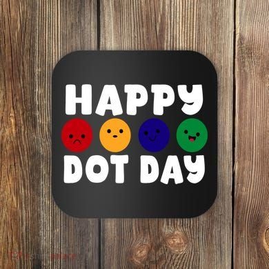 Happy Dot Day Coaster