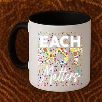 Happy Dot Day Each Dot Matters Polka Dot Lover Gift Coffee Mug thumb 2