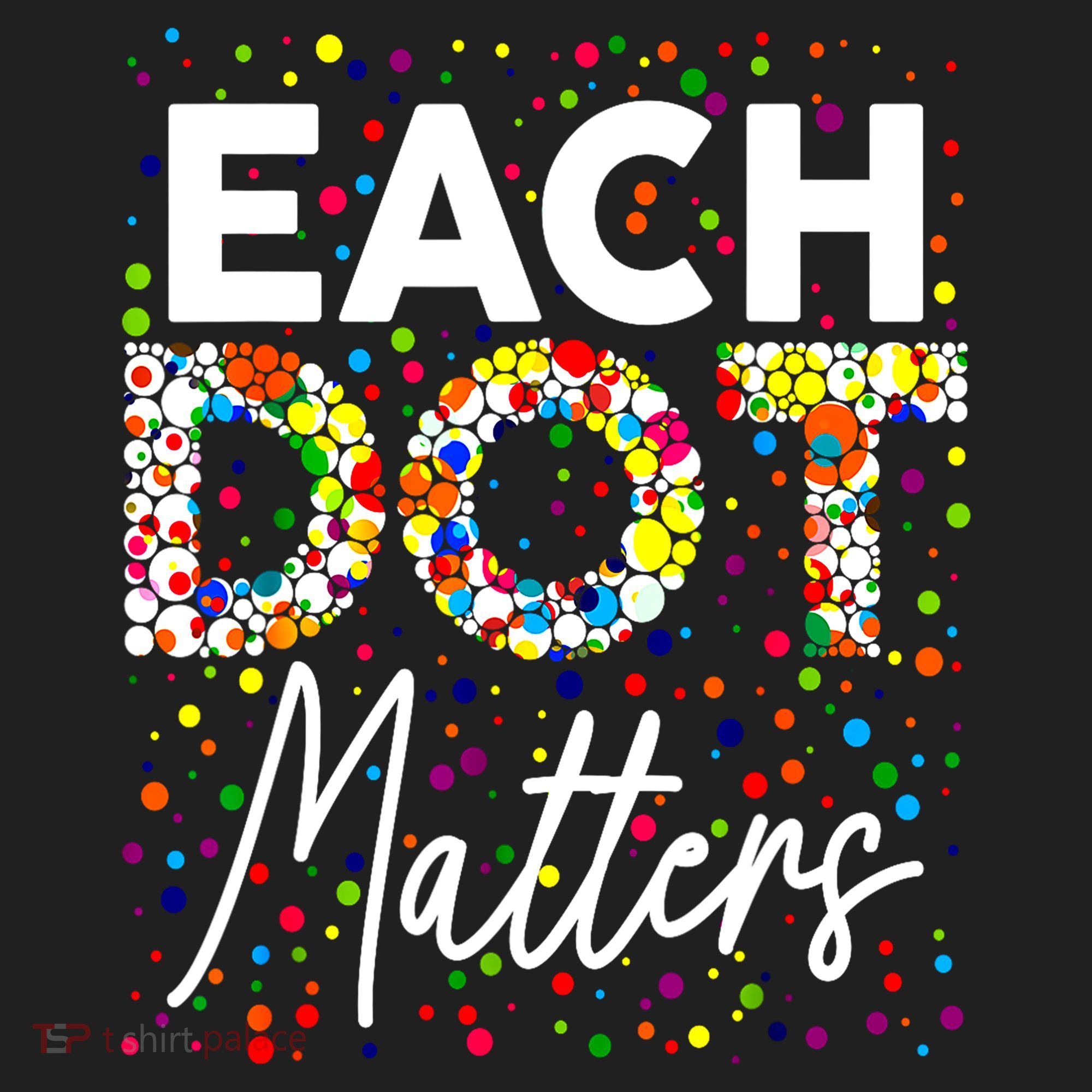 Happy Dot Day Each Dot Matters Polka Dot Lover Gift Beanie