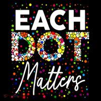 Happy Dot Day Each Dot Matters Polka Dot Lover Gift Toddler Hoodie thumb 2