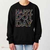 Happy Dot Day International Dot Day Women's Sweatshirt thumb 0