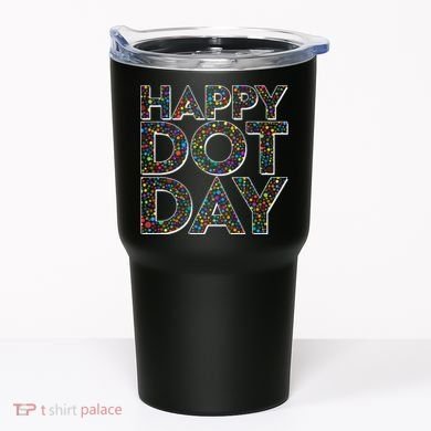 Happy Dot Day International Dot Day Tumbler