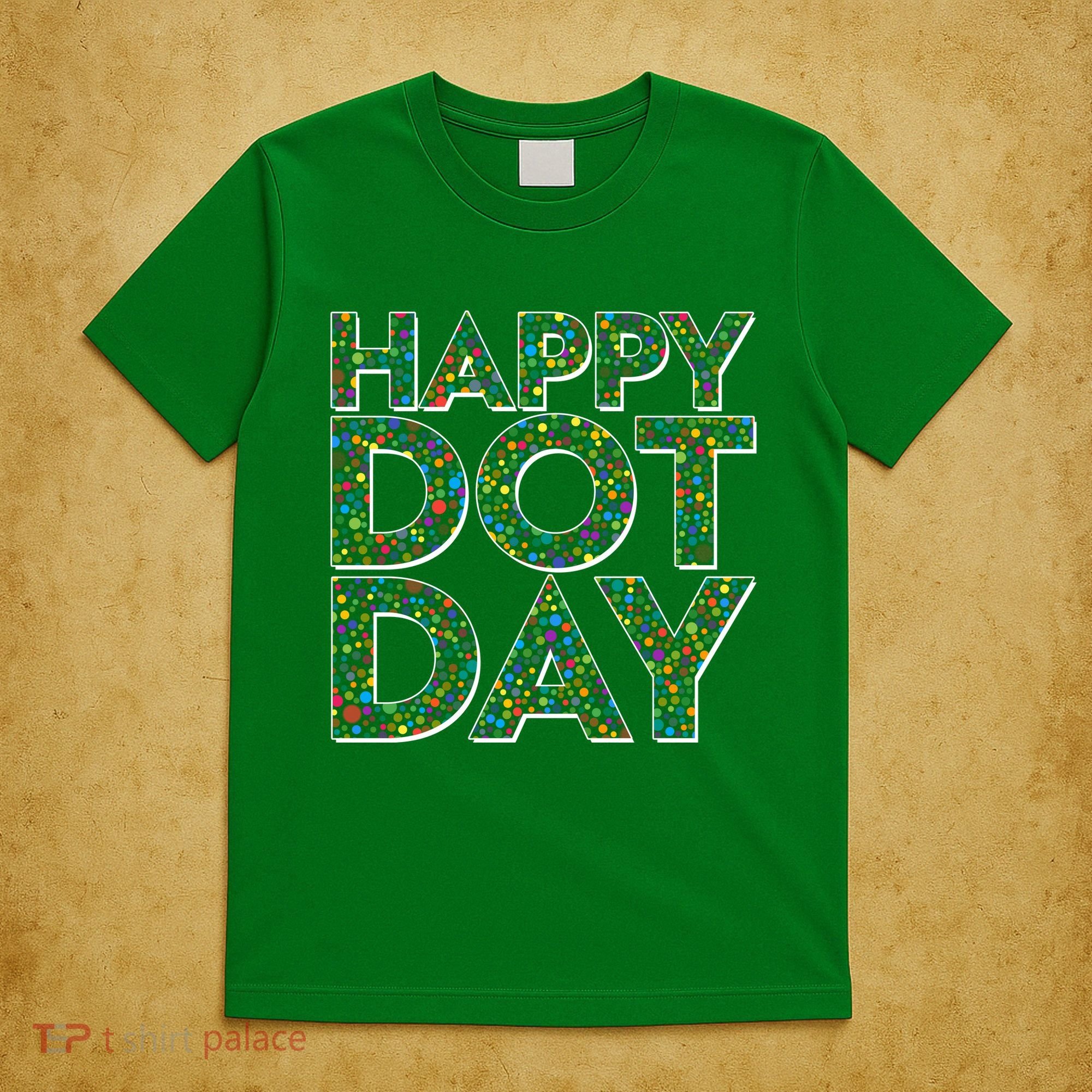 Happy Dot Day International Dot Day T-Shirt