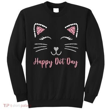 Happy Dot Day Cat Lover Woman Cute Dot Cat Gift Sweatshirt