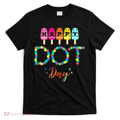 Happy Dot Day Colorful T-Shirt