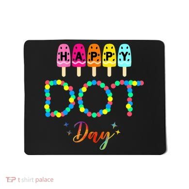 Happy Dot Day Colorful Mousepad