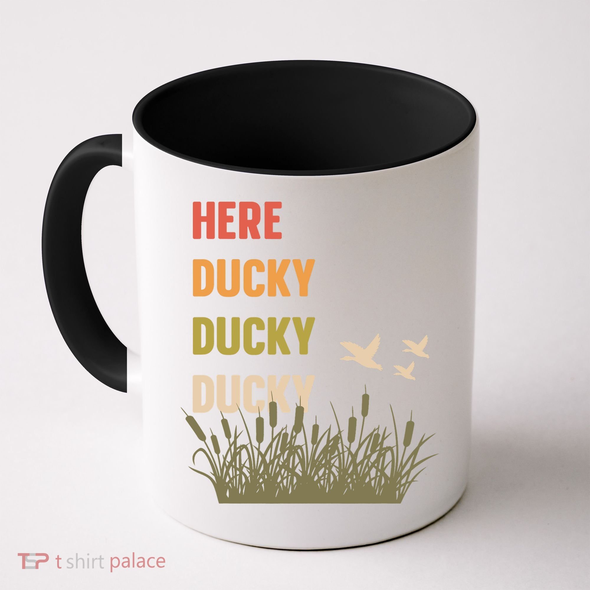 Here Ducky Ducky Ducky Funny Duck Call For Duck Hunters Coffee Mug