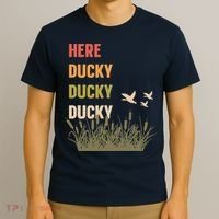 Here Ducky Ducky Ducky Funny Duck Call For Duck Hunters T-Shirt thumb 3